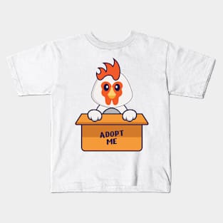 Cute chicken in box with a poster Adopt me. Kids T-Shirt